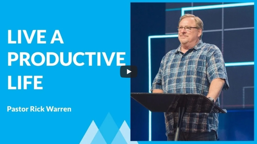 rickwarren_productivelife